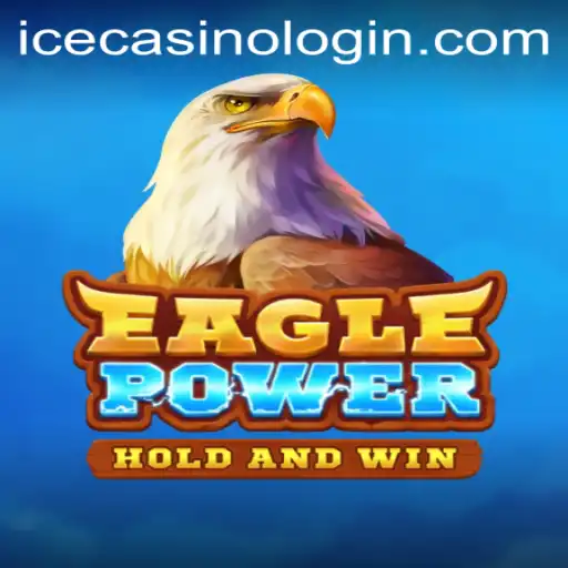 Discovering EaglePower: A New Sensation at ICE Casino