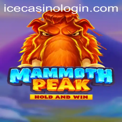 Exploring MammothPeak at ICE Casino: A Thrilling Adventure Awaits