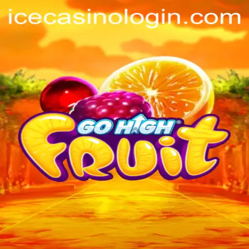 Exploring the Thrills of GoHighFruit at ICE Casino