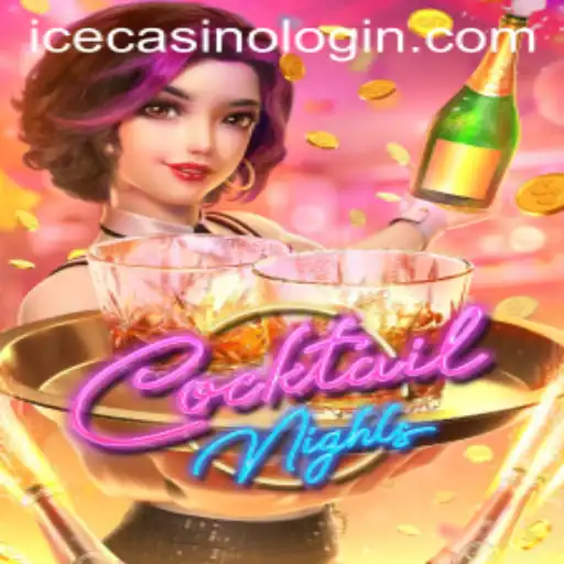 Dive into the Exciting World of CocktailNights at ICE Casino