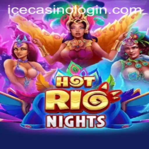 HotRioNights: A Thrilling Gamble with ICE Casino