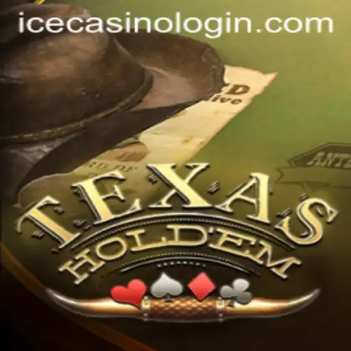 Exploring Texas Hold'em at ICE Casino